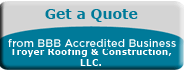 Troyer Roofing & Construction, LLC. BBB Business Review